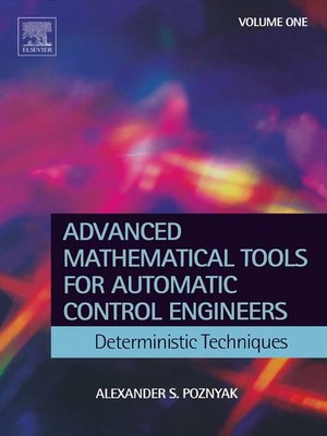cover image of Advanced Mathematical Tools for Control Engineers, Volume 1